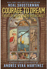 Scholastic Courage to Dream: Tales of Hope in the Holocaust