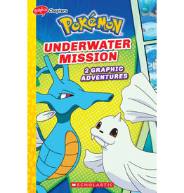 Scholastic Pokémon Graphix Chapters #5: Underwater Mission