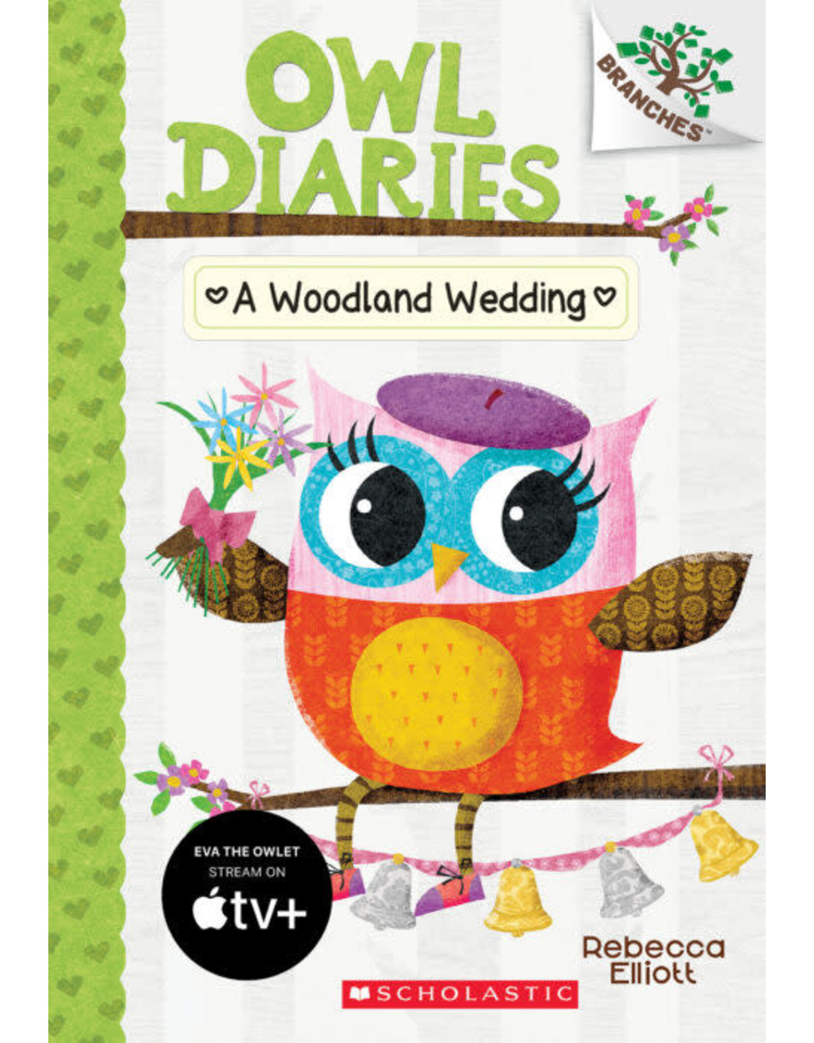 Scholastic Owl Diaries #3: A Woodland Wedding