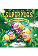 Scholastic The Three Little Superpigs and the Great Easter Egg Hunt
