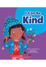 Scholastic Learn About: Your Best Self: I Can Be Kind