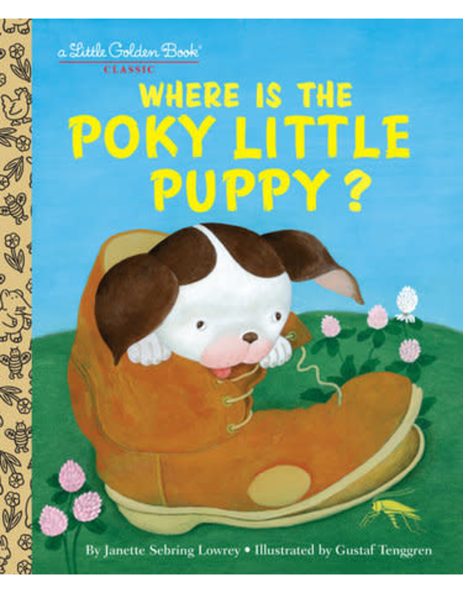 Little Golden Books Where is the Poky Little Puppy? Little Golden Book