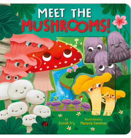Meet the Mushrooms!