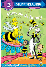 Step Into Reading Step Into Reading - Show me the Honey (Dr. Seuss/Cat in the Hat) (Step 3)