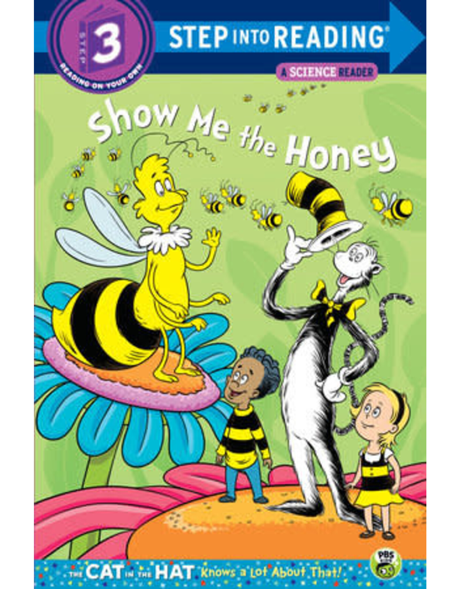 Step Into Reading Step Into Reading - Show me the Honey (Dr. Seuss/Cat in the Hat) (Step 3)