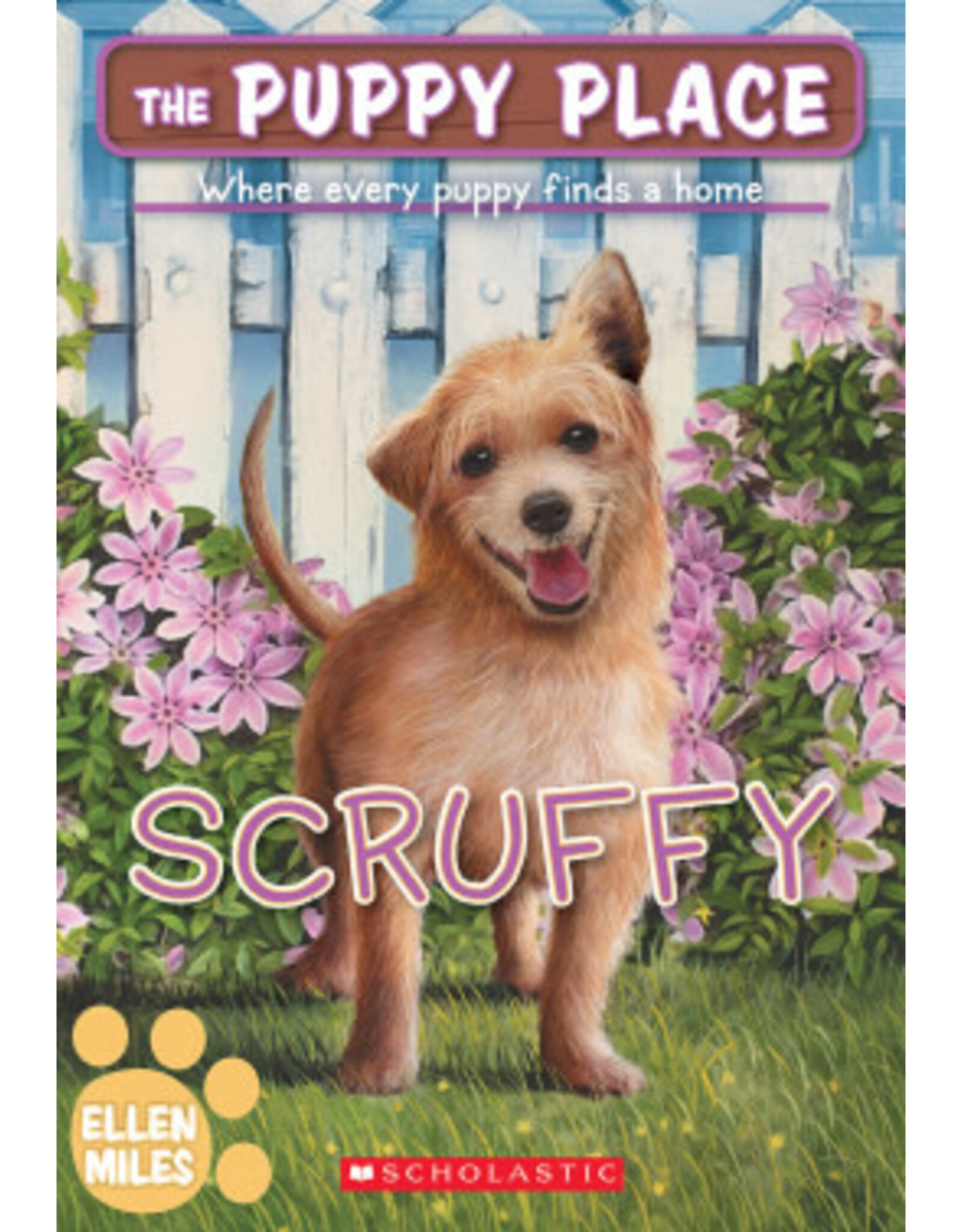 Scholastic The Puppy Place #67: Scruffy