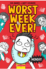 Scholastic Worst Week Ever #1: Monday