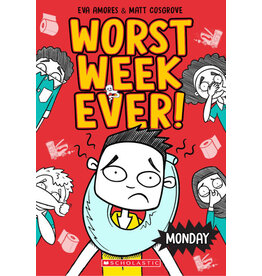 Scholastic Worst Week Ever #1: Monday