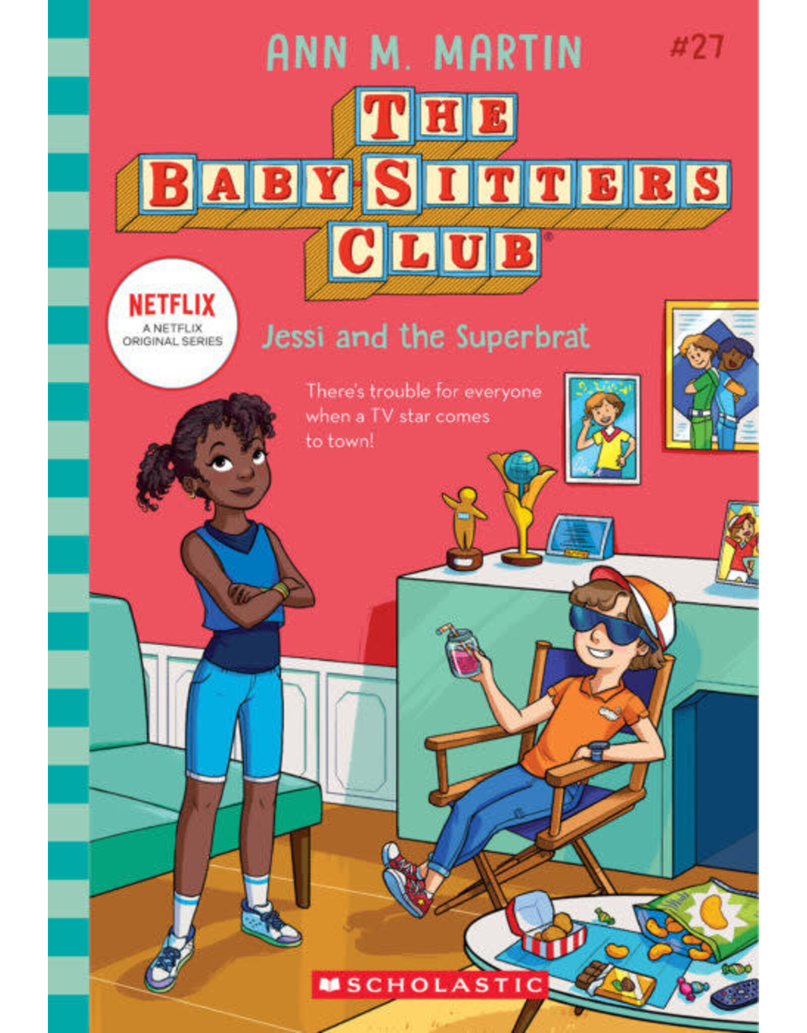Scholastic The Baby-Sitters Club #27: Jessi and the Superbrat
