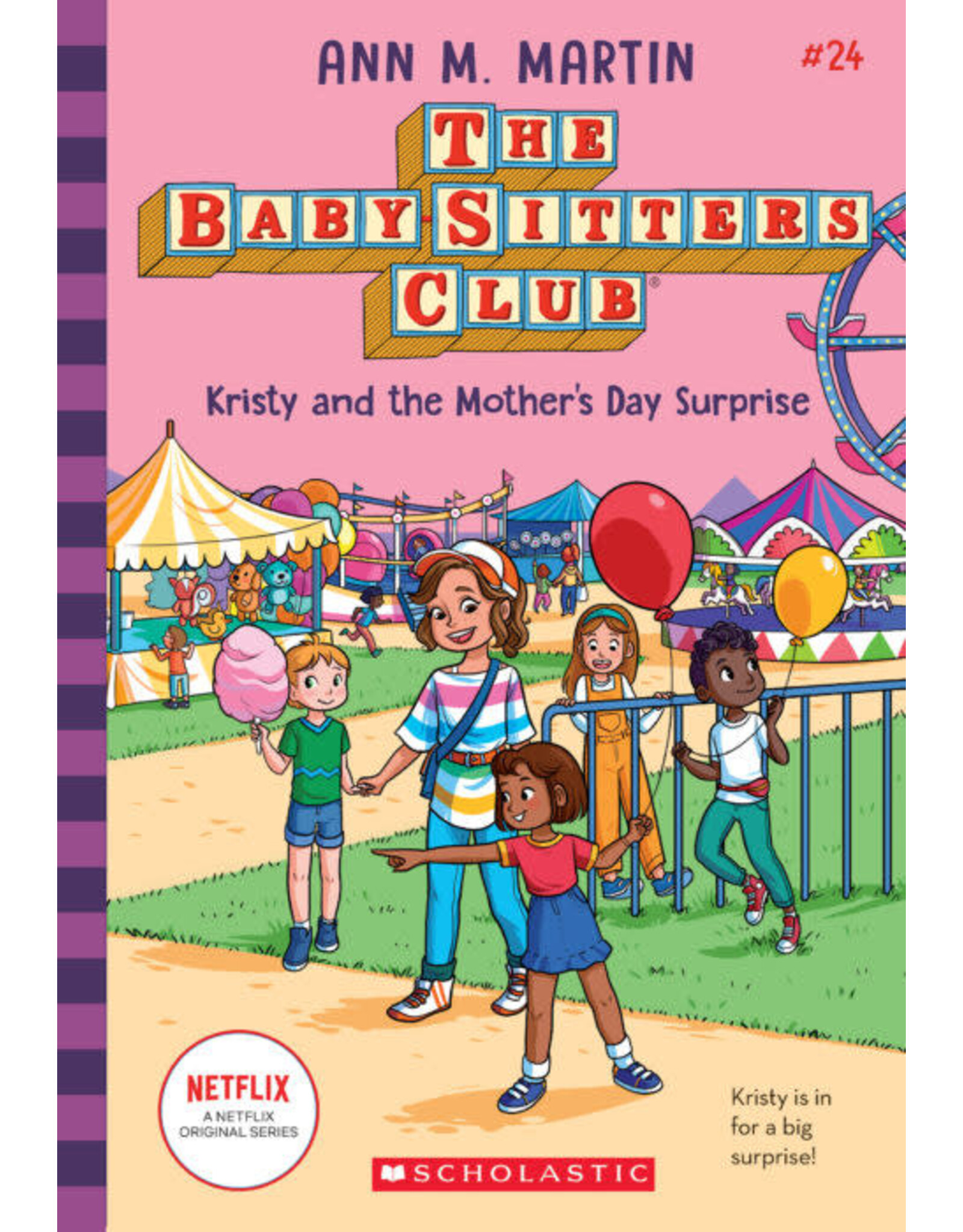 Scholastic The Baby-Sitters Club #24: Kristy and the Mother's Day Surprise