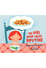 Girl Who Loved Poutine