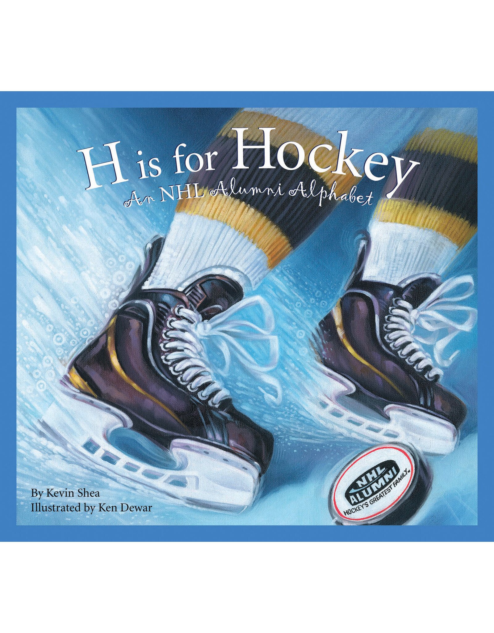 H is for Hockey: A NHL Alumni Alphabet