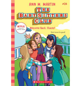 Scholastic The Baby-Sitters Club #28: Welcome Back, Stacey!