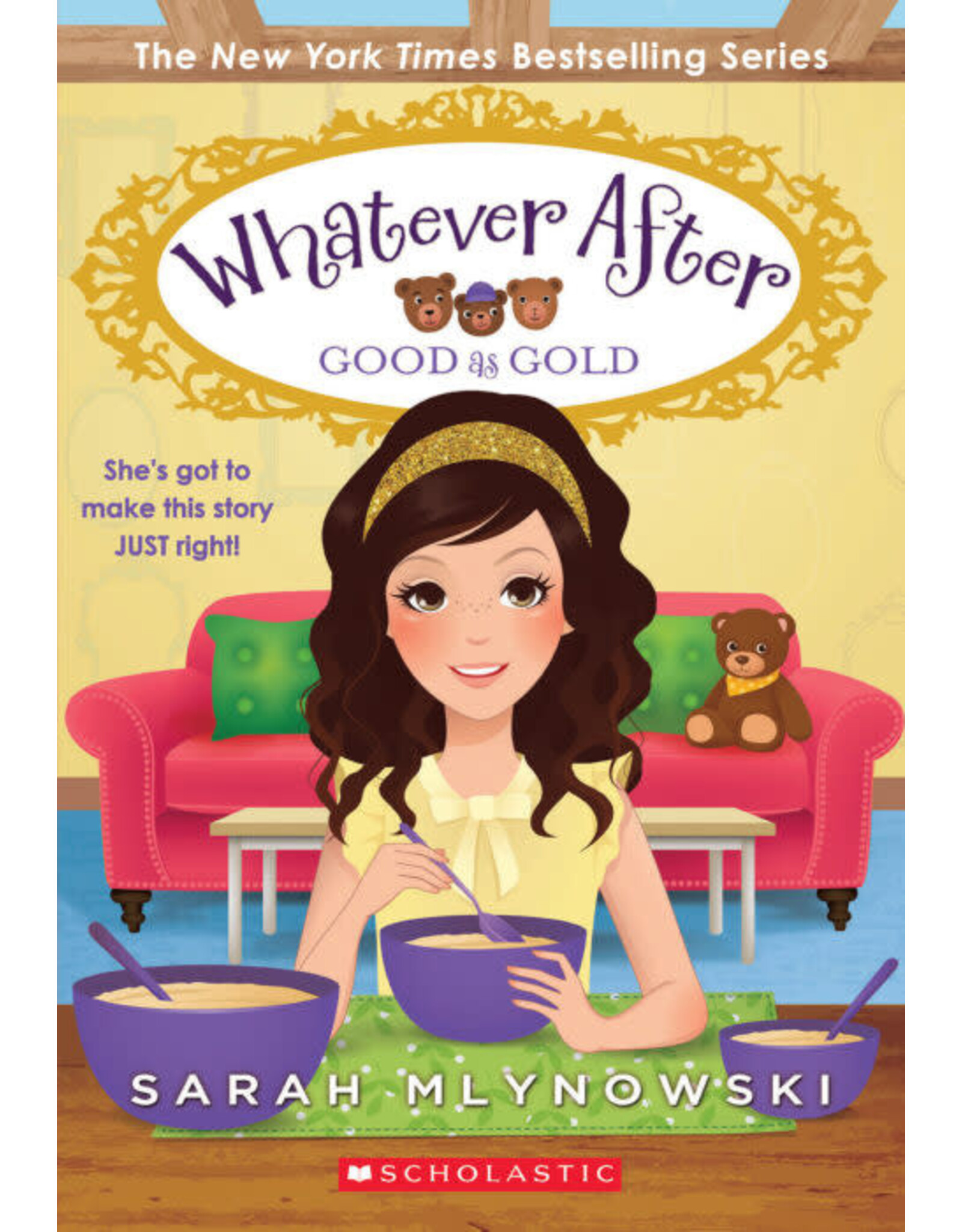 Scholastic Whatever After #14: Good As Gold