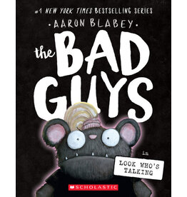 Scholastic The Bad Guys #18: The Bad Guys in Look Who's Talking