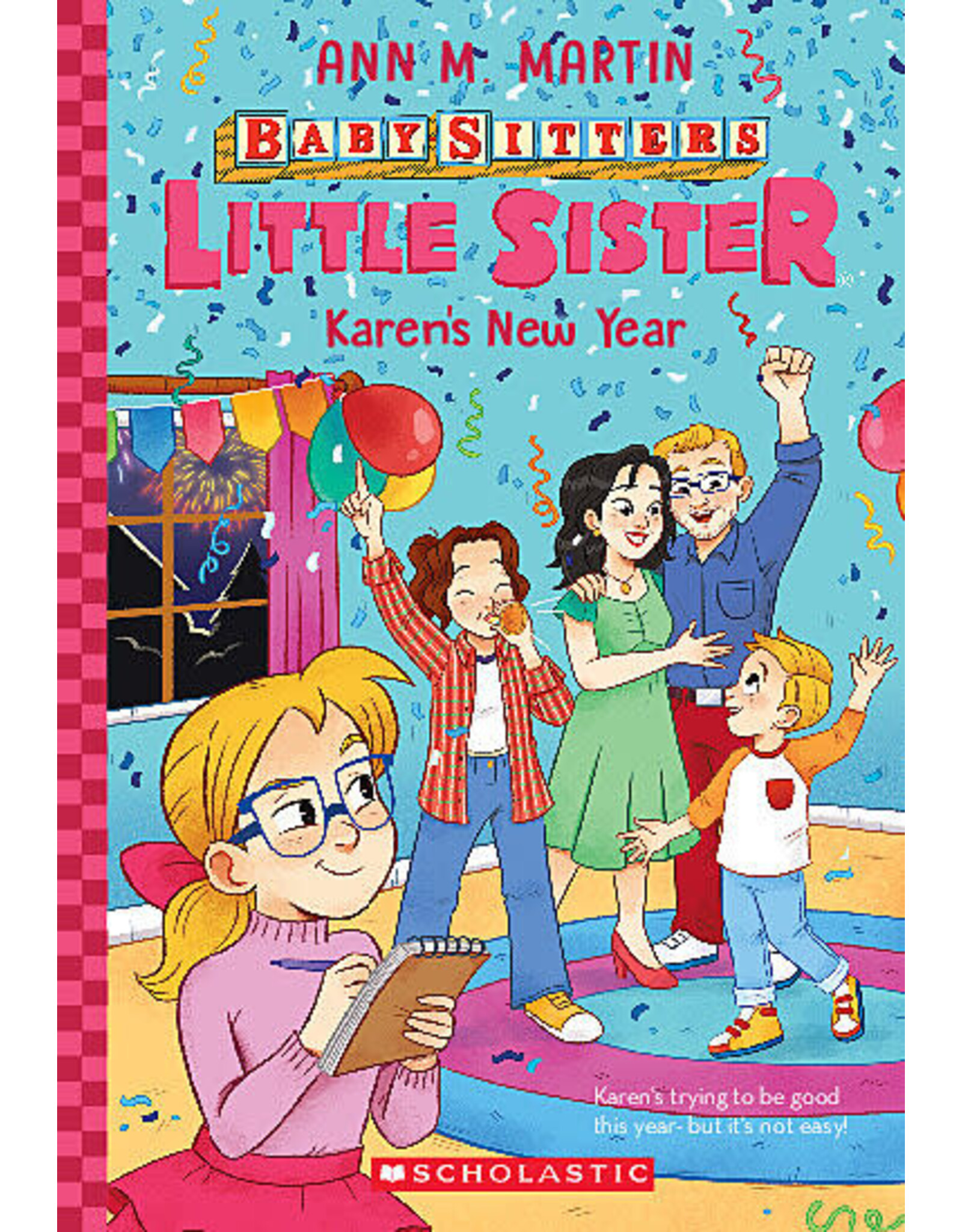 Scholastic Baby-Sitters Little Sister #14: Karen's New Year