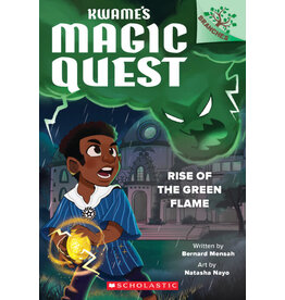 Scholastic Kwame's Magic Quest #1: Rise of the Green Flame