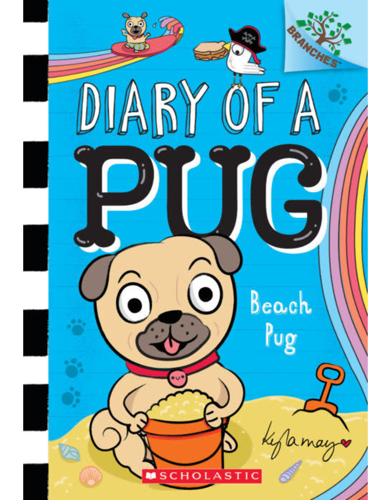 Scholastic Diary of a Pug #10: Beach Pug