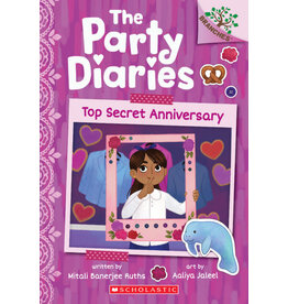 Scholastic The Party Diaries #3: Top Secret Anniversary