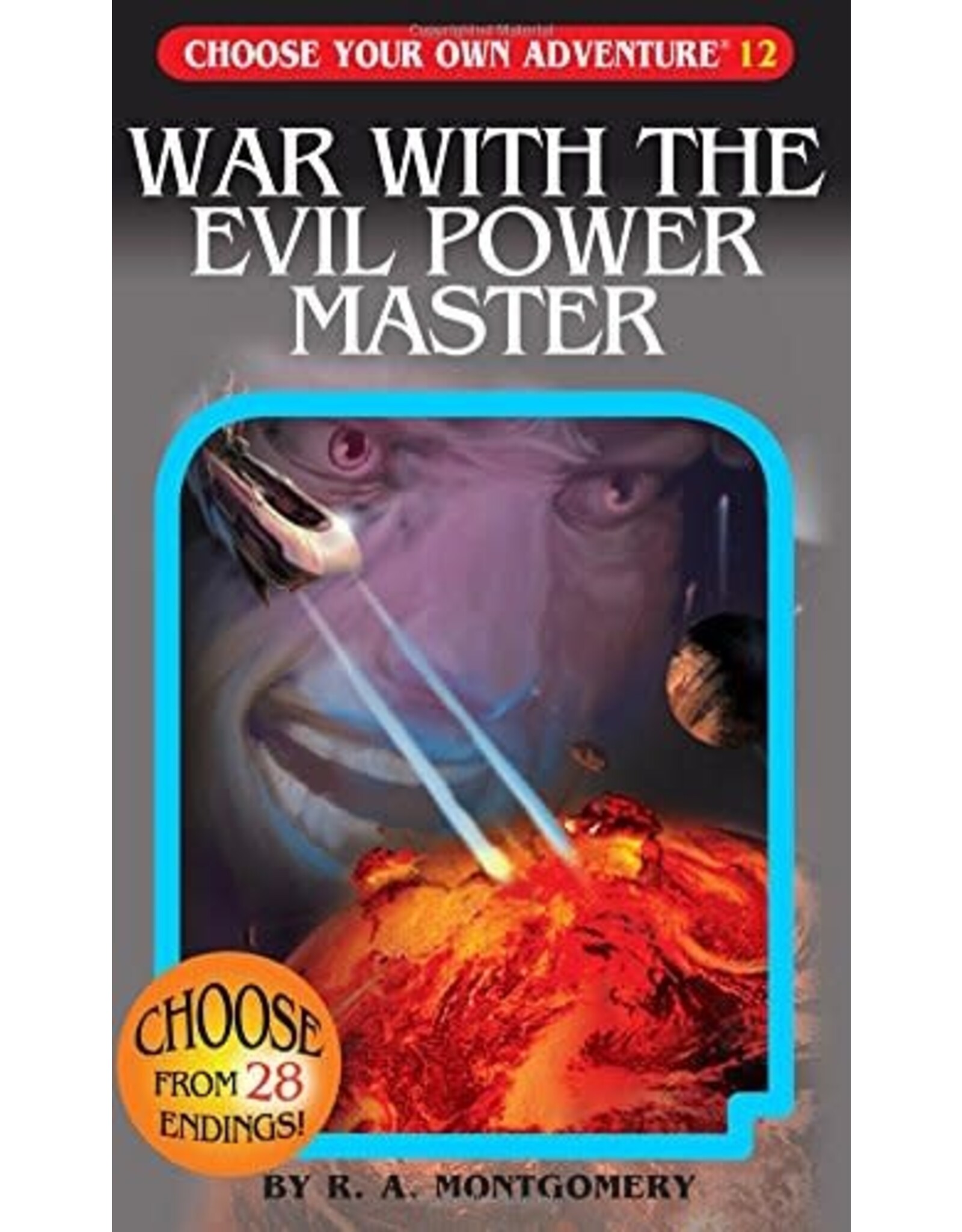 War With The Evil Power Master (Choose Your Own Adventure)