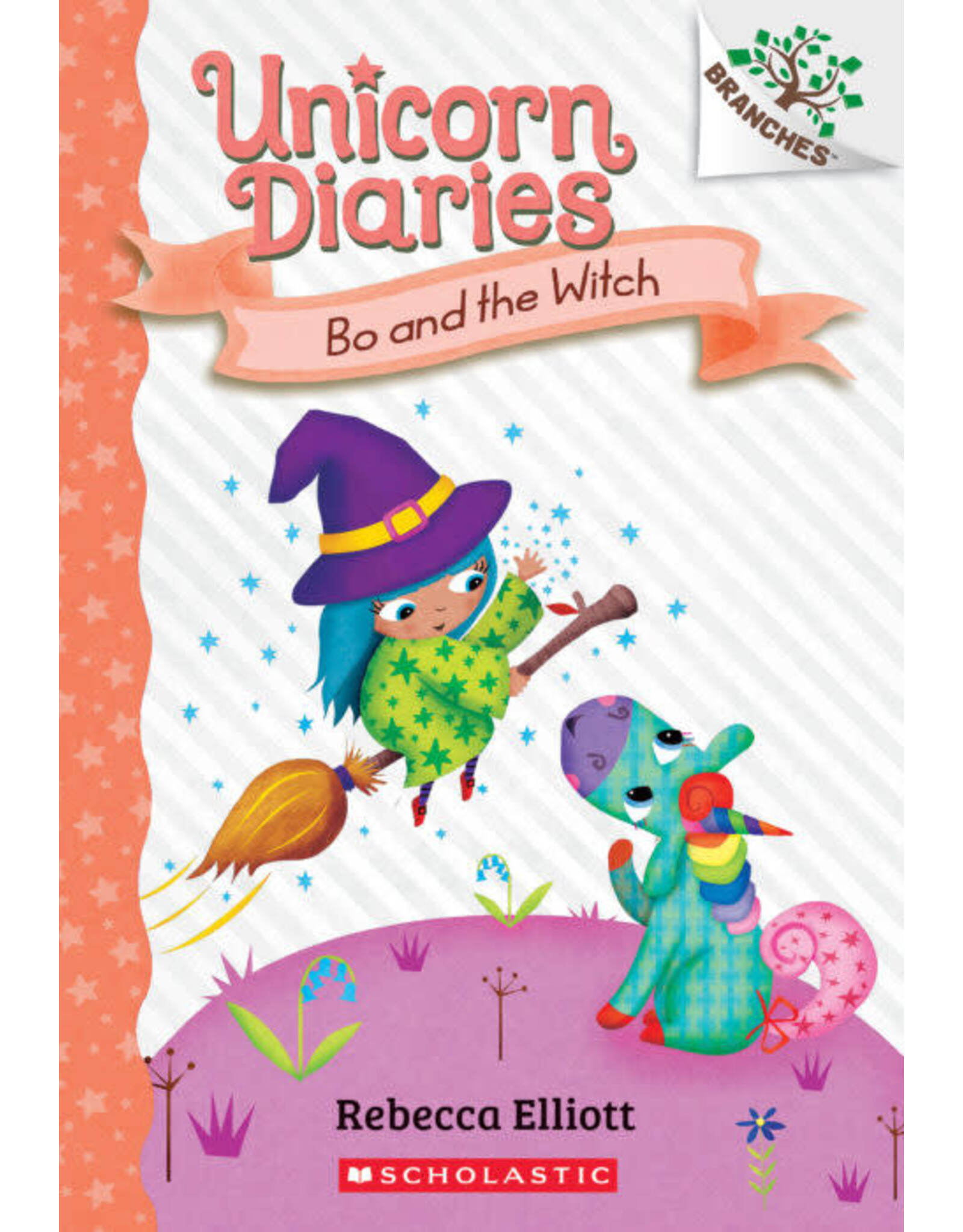 Scholastic Unicorn Diaries #10: Bo and the Witch