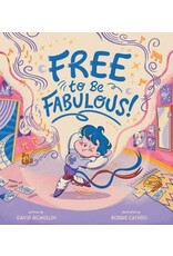 Free to Be Fabulous Free to Be Fabulous