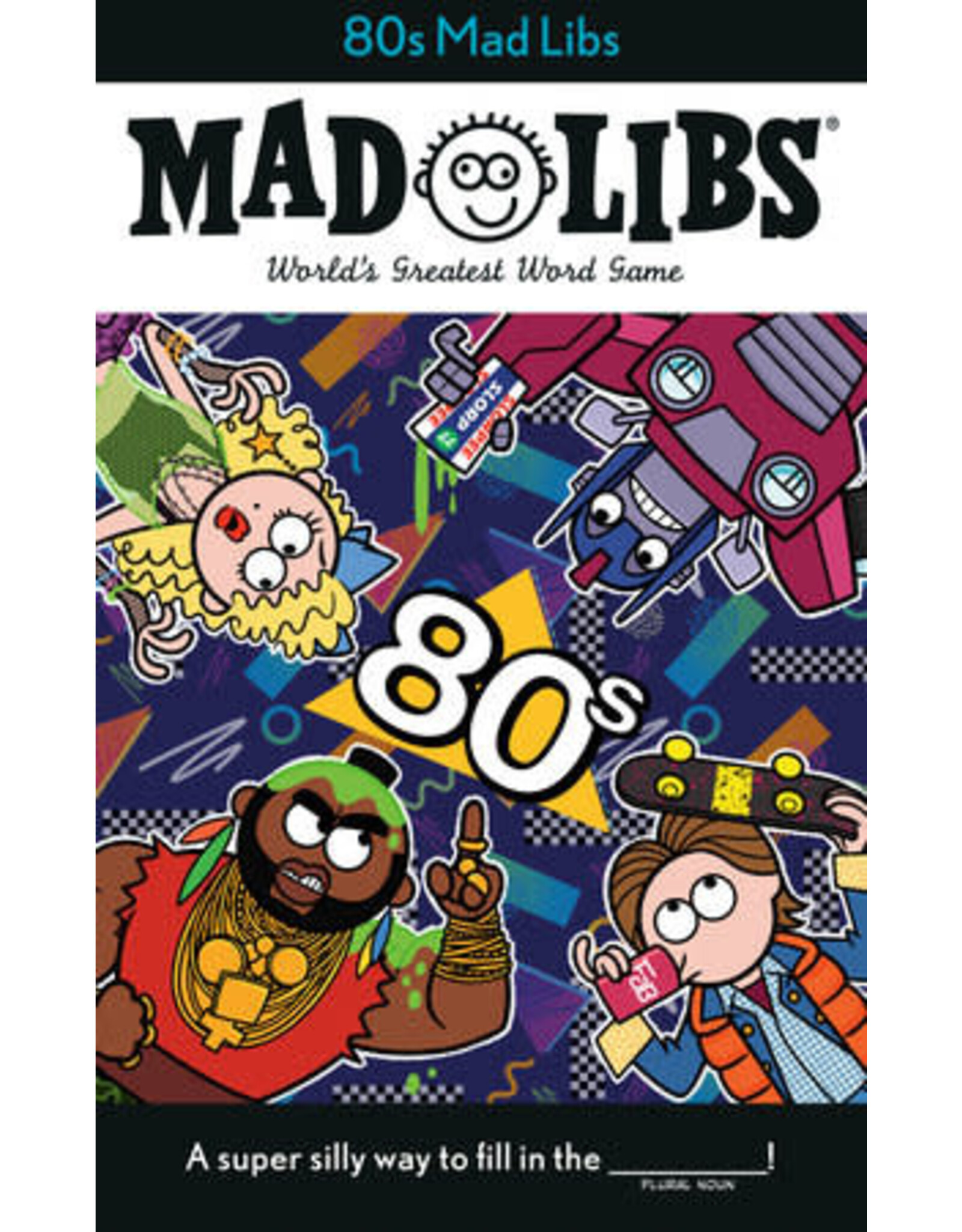 Mad Libs 80s Mad Libs