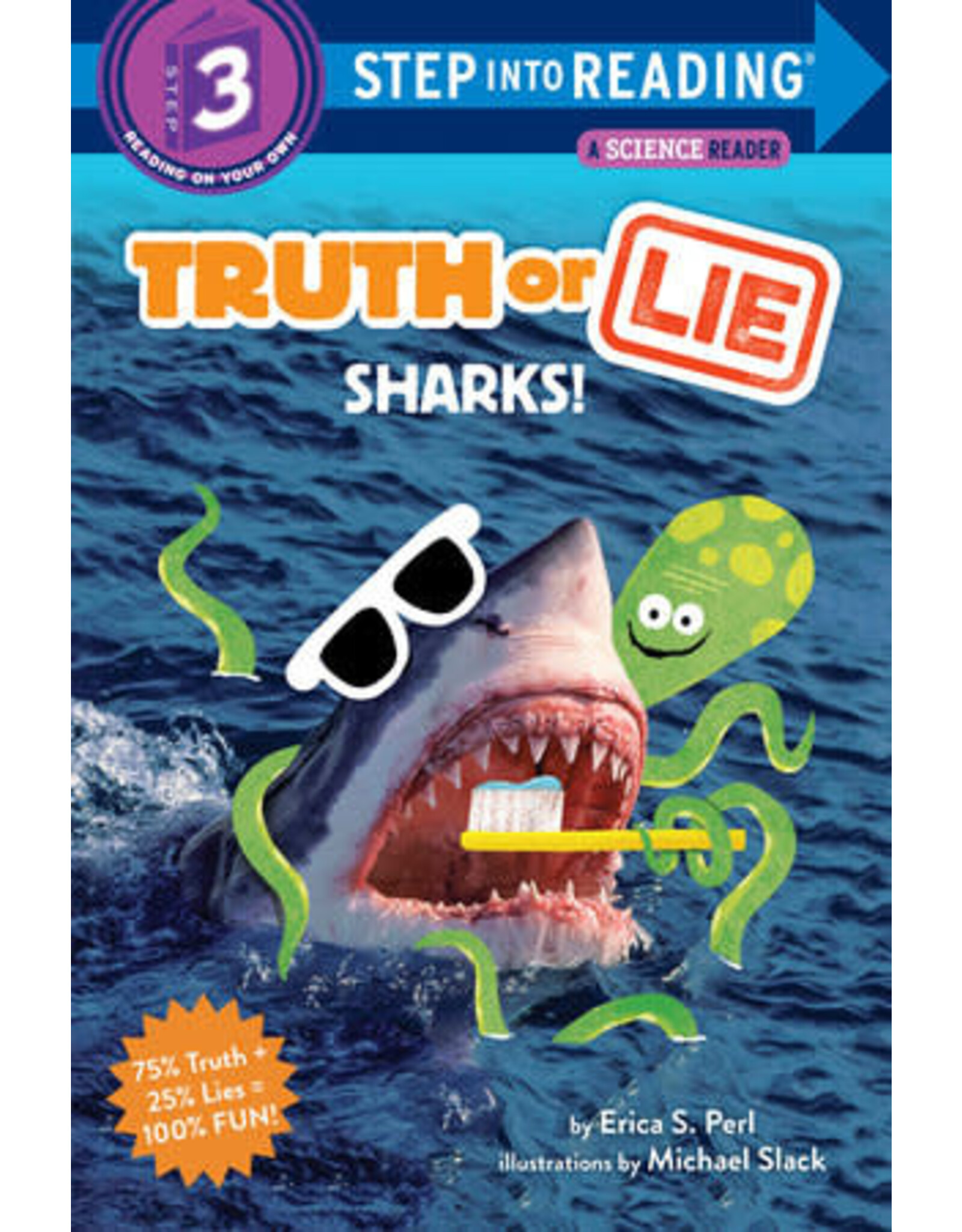 Step Into Reading Step Into Reading - Truth or Lie: Sharks! (Step 3)