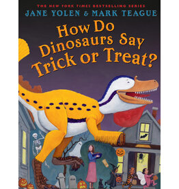 Scholastic How Do Dinosaurs Say Trick or Treat?