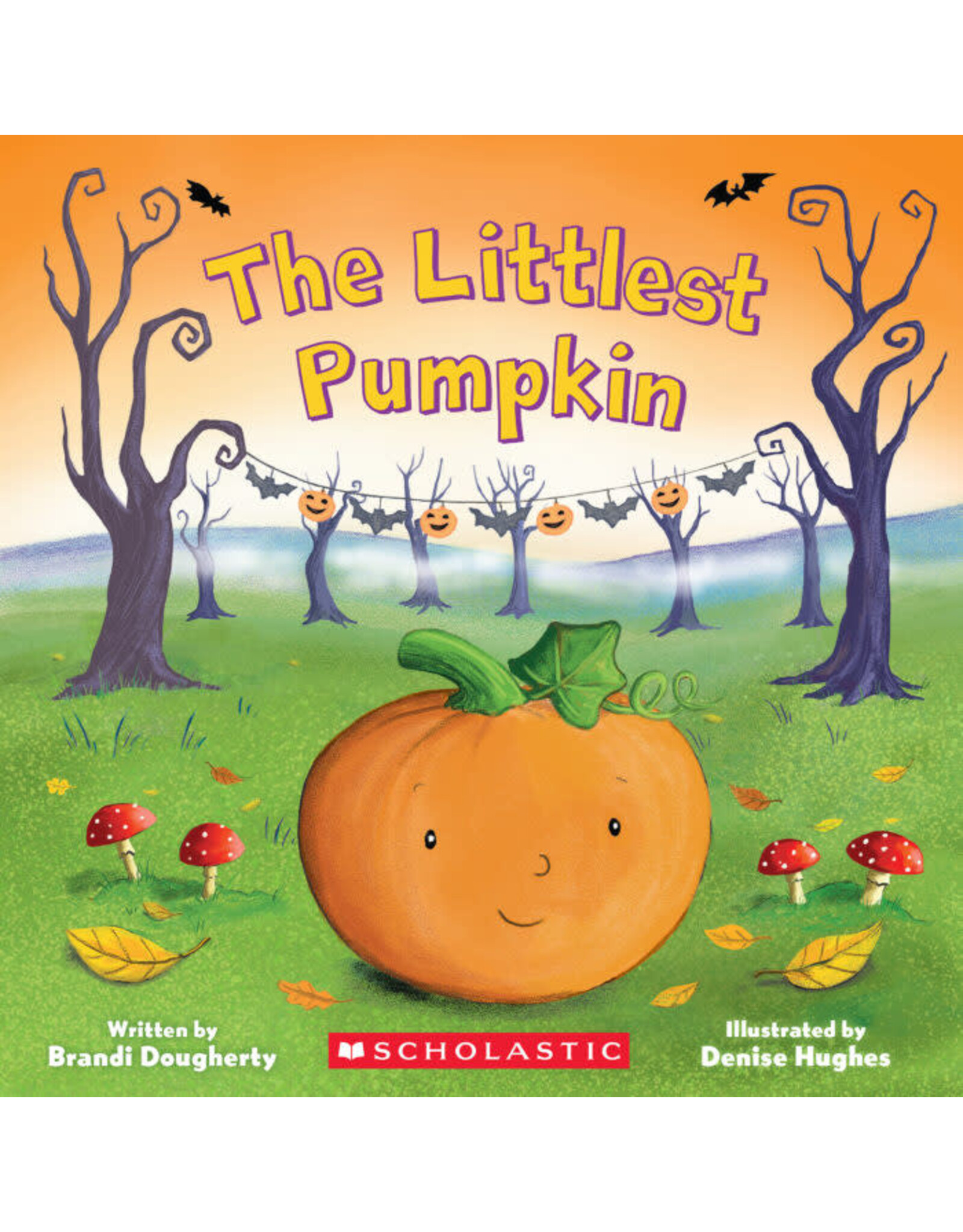 Scholastic The Littlest Pumpkin