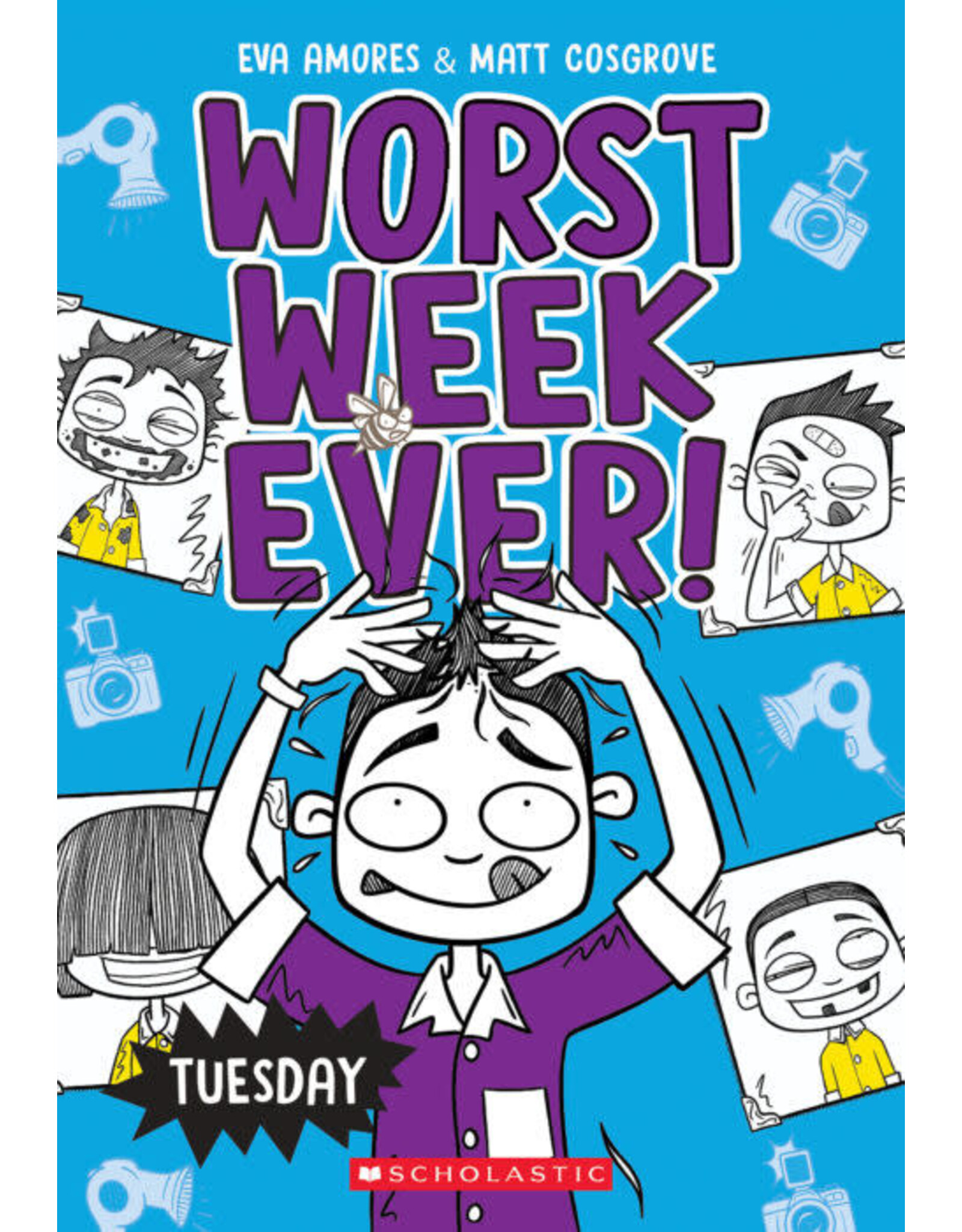 Scholastic Worst Week Ever #2: Tuesday