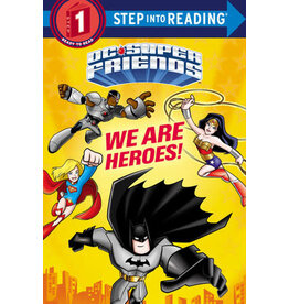 Step Into Reading Step Into Reading - We Are Heroes! (DC Super Friends) (Step 1)