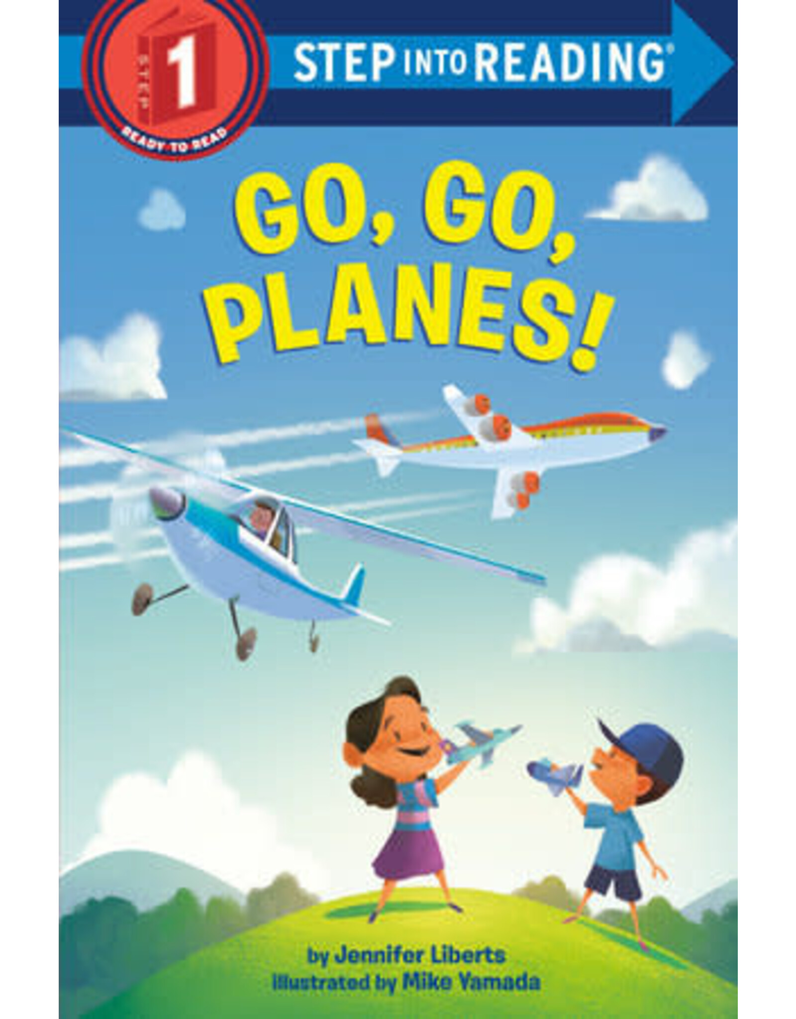 Step Into Reading Step Into Reading - Go, Go, Planes! (Step 1)