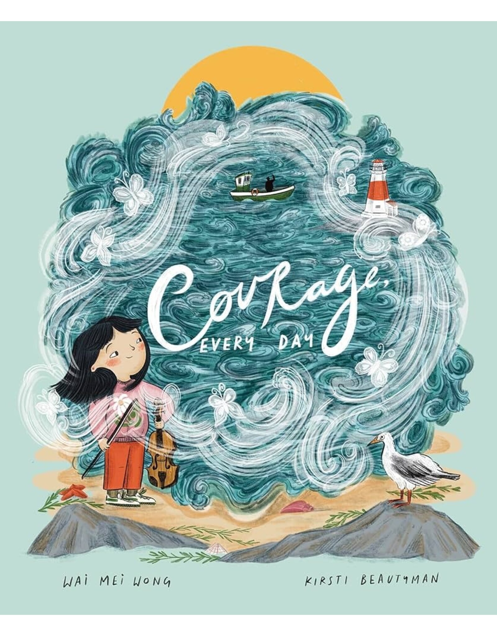 Courage, Every Day