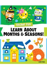 Sticker Fun: Learn About Months & Seasons!: Learn About Months & Seasons!