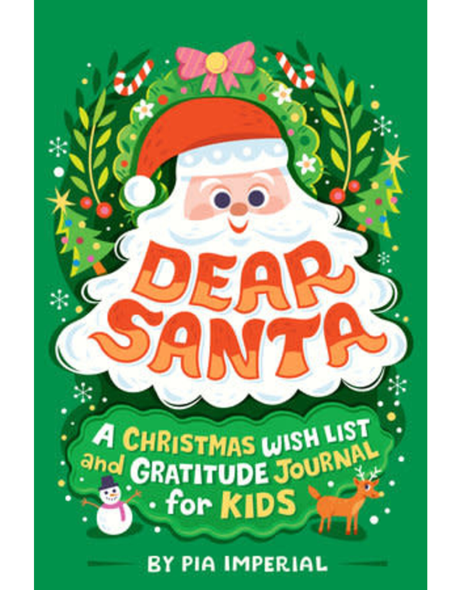 Dear Santa: A Christmas Wish List and Gratitude Journal for Kids