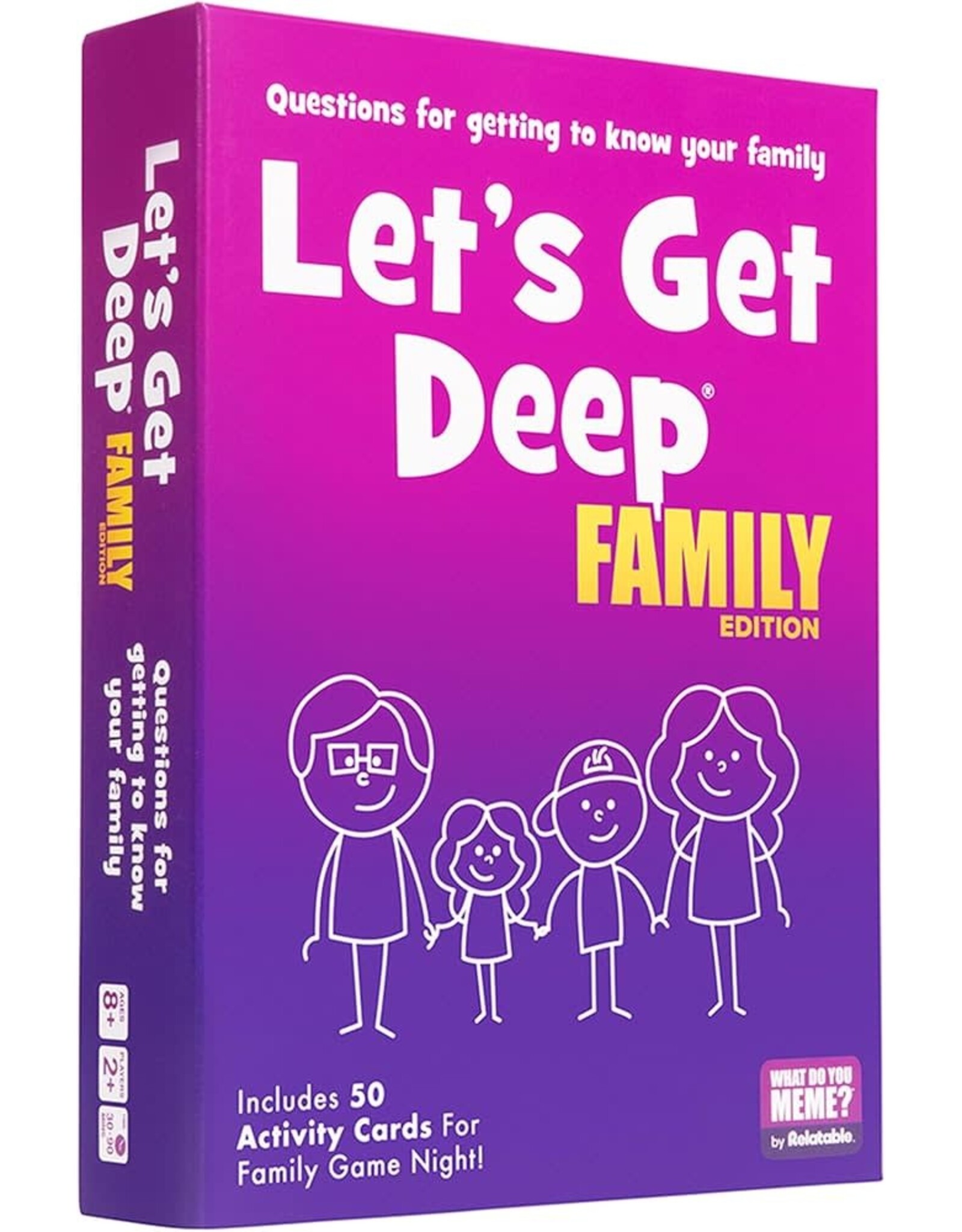 What Do You Meme Let's Get Deep: Family Edition