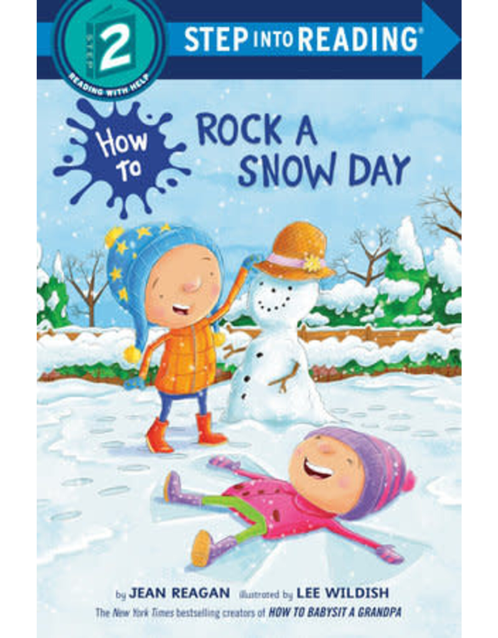 Step Into Reading Step Into Reading - How to Rock a Snow Day (Step 2)