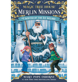 Magic Tree House Merlin Mission #4: Winter of the Ice Wizard