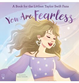 You Are Fearless: A Book for the Littlest Taylor Swift Fans