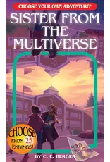 Sister from the Multiverse (Choose Your Own Adventure)