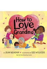How to Love a Grandma