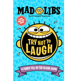Mad Libs Try Not to Laugh Mad Libs