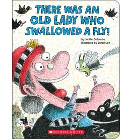 Scholastic There Was an Old Lady Who Swallowed a Fly!