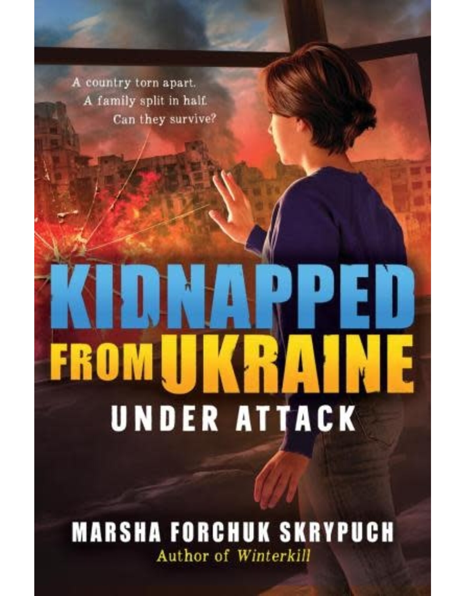 Scholastic Under Attack (Kidnapped From Ukraine #1)
