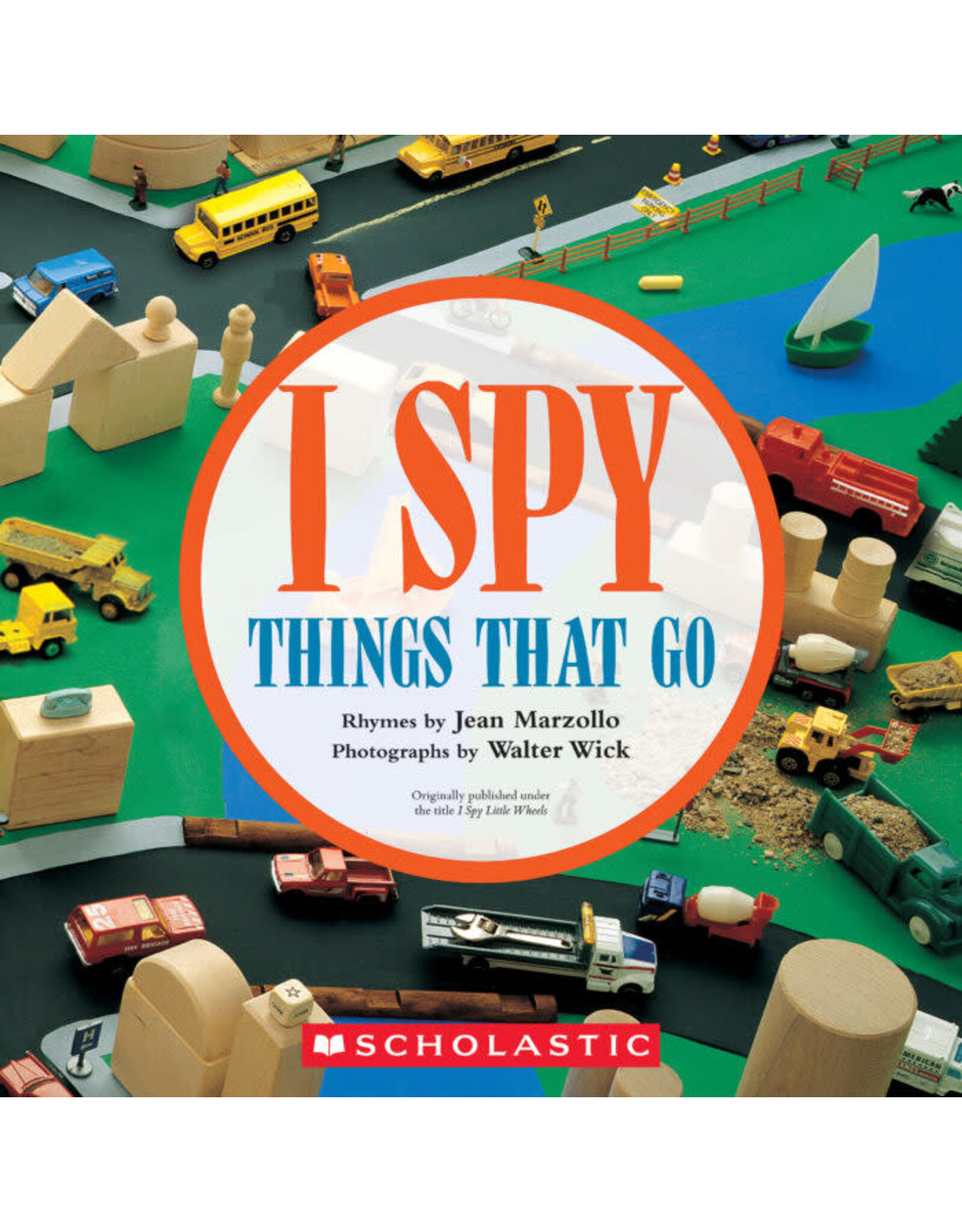 Scholastic I SPY Things That Go