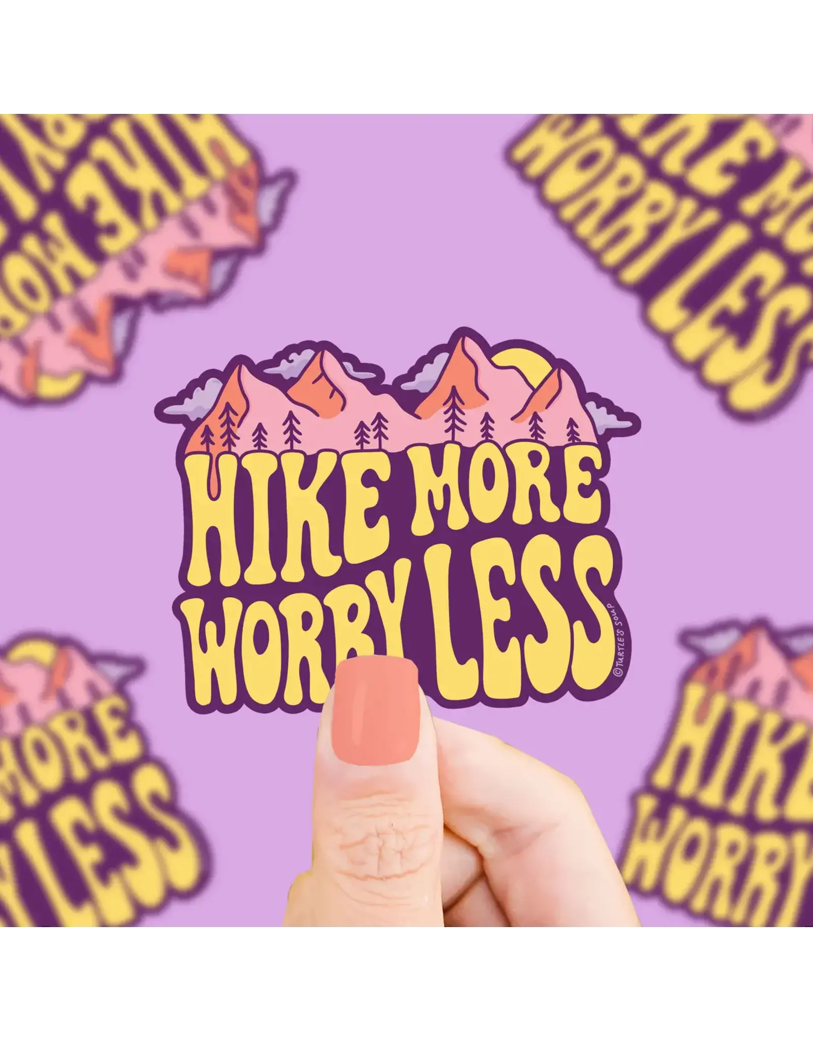 Turtle's Soup Hike More Worry Less Vinyl Sticker