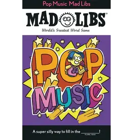Mad Libs Pop Music Mad Libs
