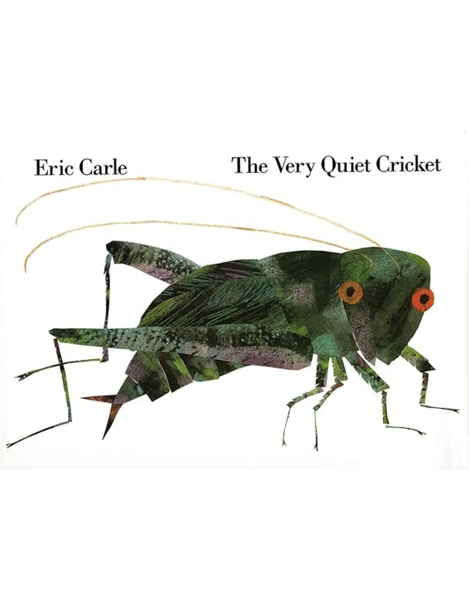 The Very Quiet Cricket (hardcover)