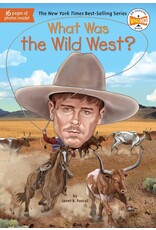 What Was the Wild West?
